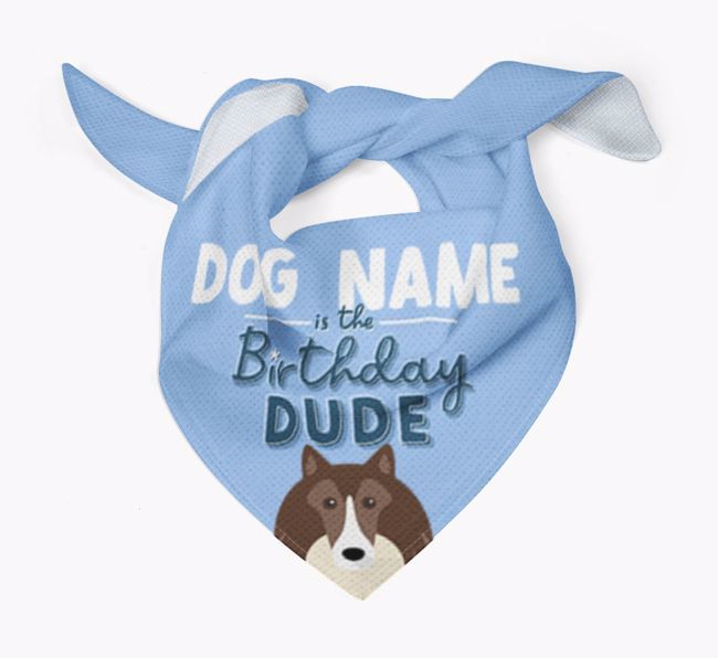 Birthday Dude: Personalised {breedFullName} Bandana